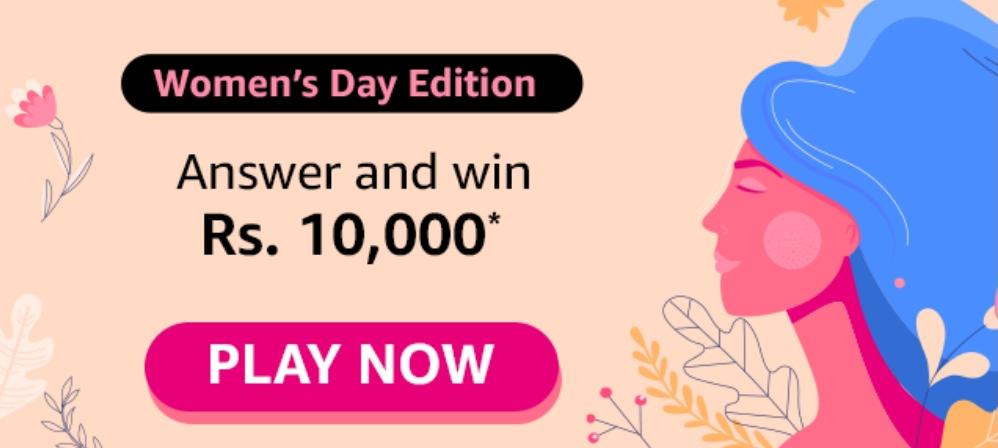 Amazon Women's Day Edition Quiz Answers
