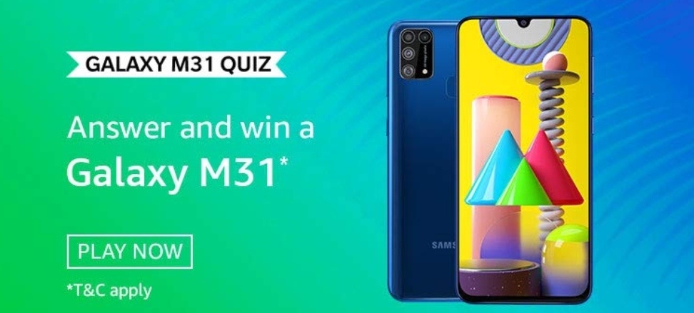 Amazon Samsung M31 Quiz Answers